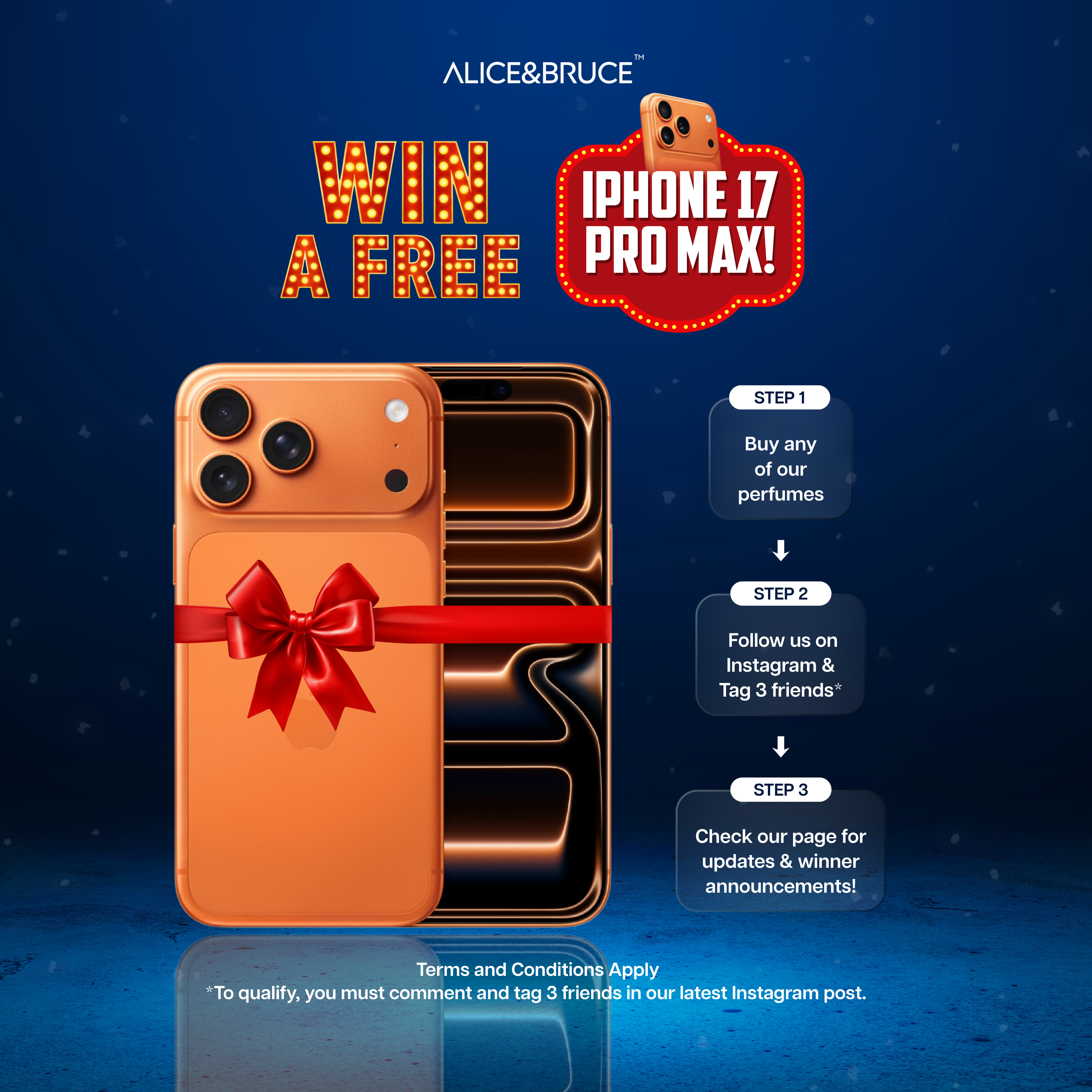 Promotional graphic for a chance to win an iPhone 17 Pro Max with Alice & Bruce on a blue background.